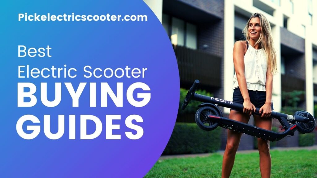 Best Electric Scooter Buying Guide