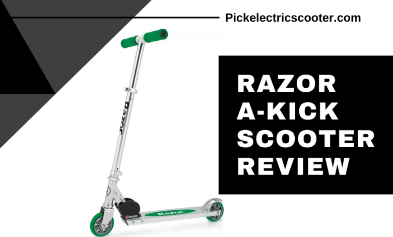 Razor A Kick Scooter Review